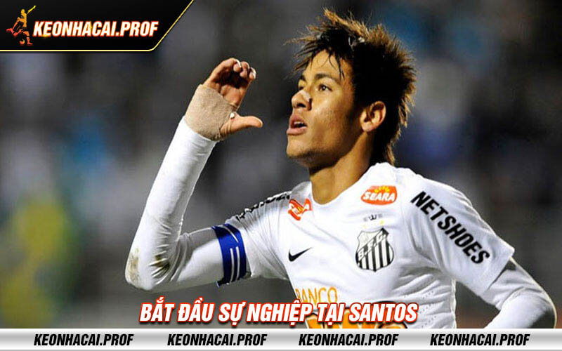 Bat dau su nghiep tai Santos Bắt đầu sự nghiệp tại Santos