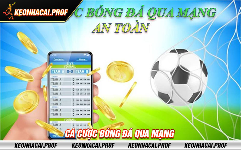 Ca cuoc bong da qua mang Cá cược bóng đá qua mạng