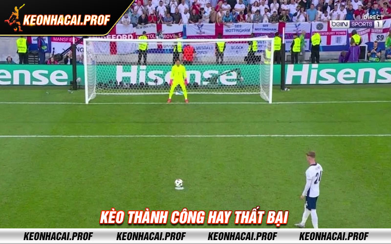 Keo thanh cong hay that bai Kèo thành công hay thất bại