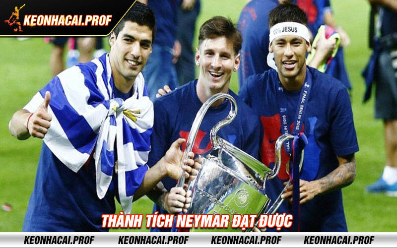 Thanh tich Neymar dat duoc Thành tích Neymar đạt được
