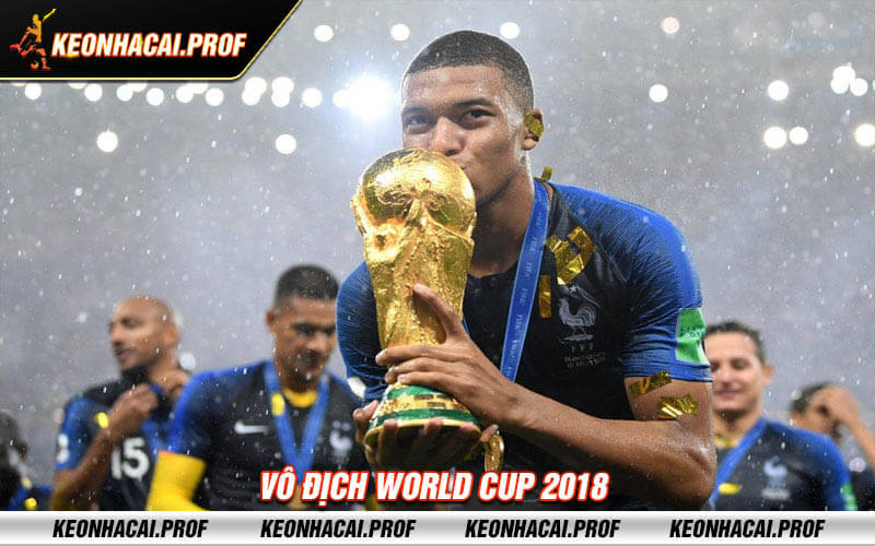 Vo dich World Cup 2018 Vô địch World Cup 2018